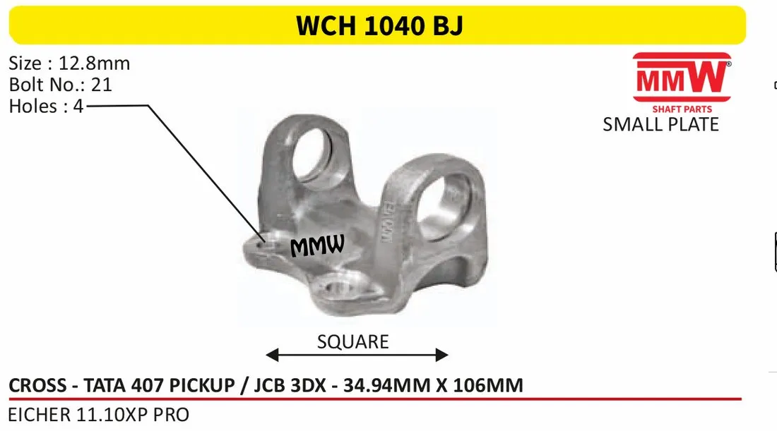WCH 1040 BJ Cross Holder / Flange Yoke Tata 407 Pickup/JCB 3 DX cross 34.94X106 MM for EICHER 11.10 XPPRO MMW Auto Industries