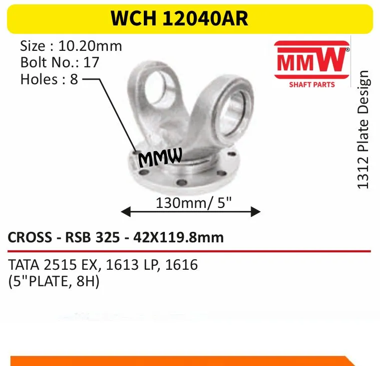 WCH 12040AR Cross Holder / Flange Yoke RSB 325 cross 42X119.8 MM for TATA 2515 EX, 1613 LP, 1616, (5" PLATE, 8H) MMW Auto Industries