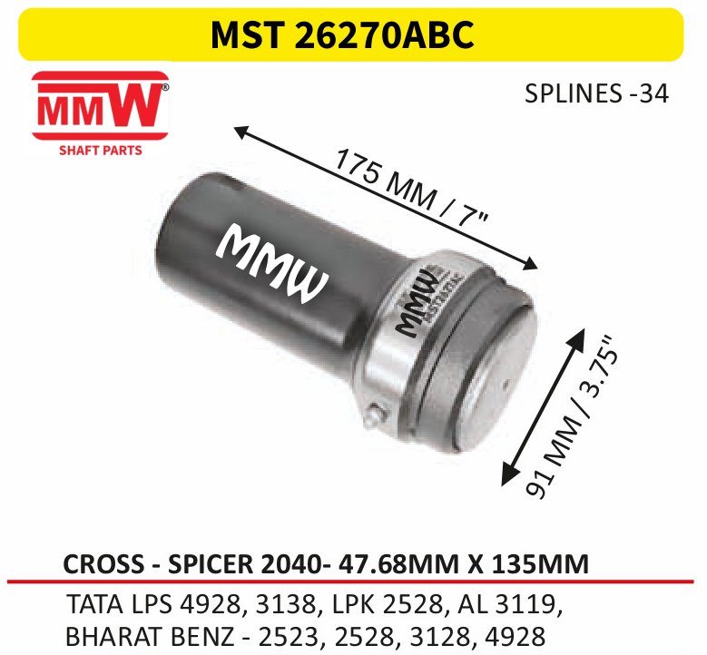 MST 26270ABC Full Sleeve Yoke & Rear Teeth 47.68X135 MM length 175MM/7" 34 splines for TATA LPS 4928,3138,LPK 2528,AL3119,, BHARATBENZ-25 MMW Auto Industries