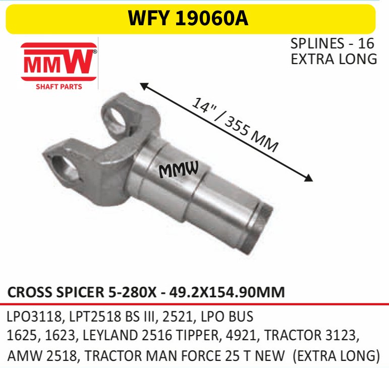 WFY 19060A Full Sleeve Yoke & Rear Teeth Spicer 5-280X cross 49.2X154.90 MM 16 splines for LPO 3118, LPT 2518 BSIII, 2521, LPO BUS, 1625, 162 MMW Auto Industries