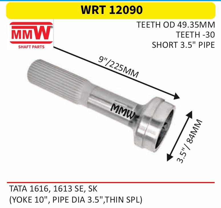 WRT 12090 Full Sleeve Yoke & Rear Teeth length 9"/225 MM 3.5" pipe for TATA 1616, 1613 SE, SK MMW Auto Industries