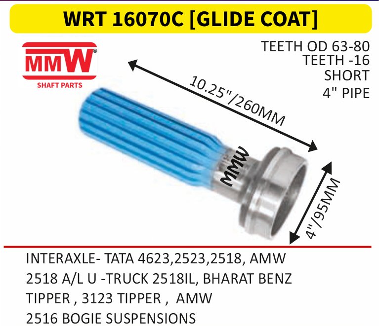 WRT 16070C [GLIDE COAT] Full Sleeve Yoke & Rear Teeth length 10.25"/260MM 4" pipe for INTERAXLE-TATA 4623, 2523, 2518, AMW, 2518A/L U-TR MMW Auto Industries