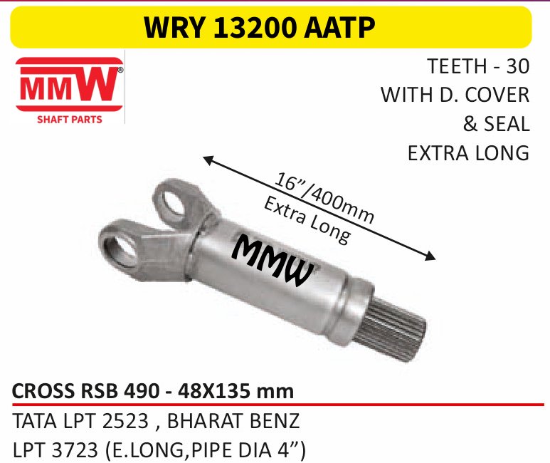 WRY 13200 AATP Full Sleeve Yoke & Rear Teeth RSB 490 cross 48X135 MM length 16"/400mm 4" pipe for TATA LPT 2523, BHARAT BENZ, LPT 3723(E.LONG, PIPE MMW Auto Industries