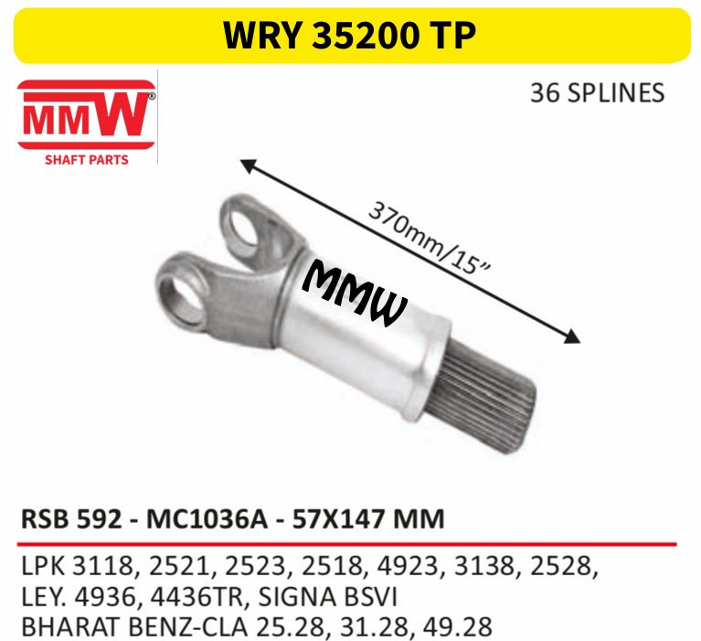 WRY 35200 TP Full Sleeve Yoke & Rear Teeth 57X147 MM length 370MM/15" for LPK 3118, 2521, 2523, 2518, 4923, 3138, 2528, , LE MMW Auto Industries