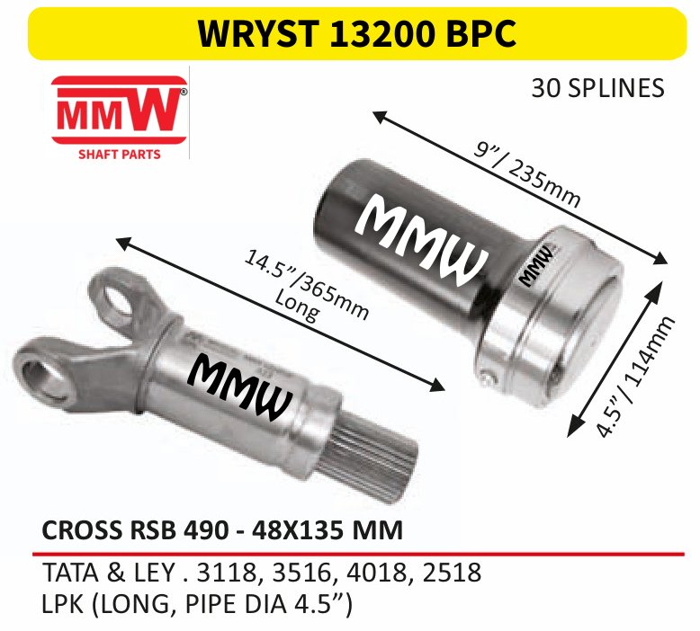 WRYST 13200 BPC Full Sleeve Yoke & Rear Teeth RSB 490 cross 48X135 MM length 9"/235mm 4.5" pipe for TATA & LEY.3118, 3516, 4018, 2518, LPK (LONG, PIPE MMW Auto Industries