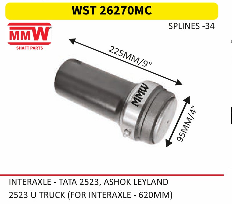 WST 26270MC Full Sleeve Yoke & Rear Teeth length 225MM/9" 34 splines for INTERAXLE-TATA 2523, ASHOK LEYLAND, 2523 U TRUCK(F MMW Auto Industries