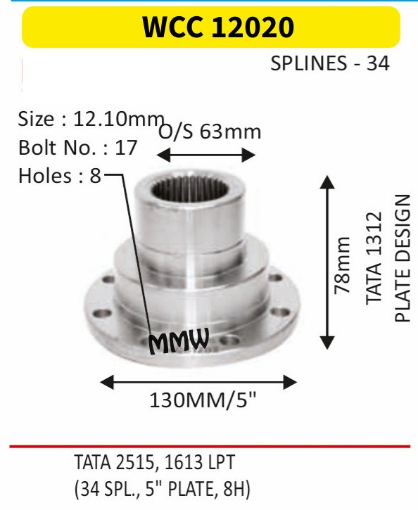 WCC 12020 Front Teeth & Centre Coupling Flange length 78mm 34 splines for TATA 1312, TATA 2515, 1613 LPT MMW Auto Industries