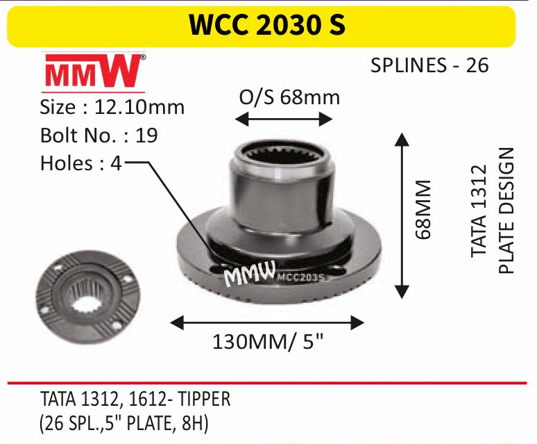 WCC 2030 S Front Teeth & Centre Coupling Flange length 68 MM 26 splines for TATA 1312, TATA 1312, 1612- TIPPER MMW Auto Industries