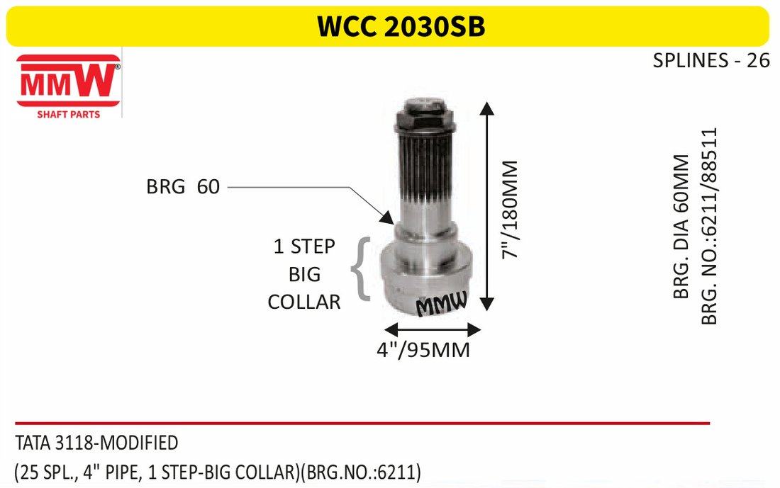 WCC 2030SB Front Teeth & Centre Coupling Flange length 88mm 26 splines 4" pipe for TATA 3118-MODIFIED MMW Auto Industries