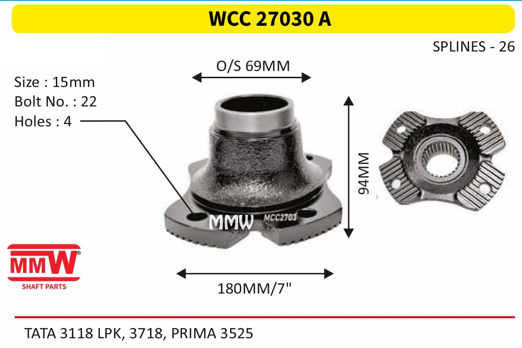 WCC 27030 A Front Teeth & Centre Coupling Flange length 94 MM 26 splines for TATA 3118 LPK, 3718, PRIMA 3525 MMW Auto Industries