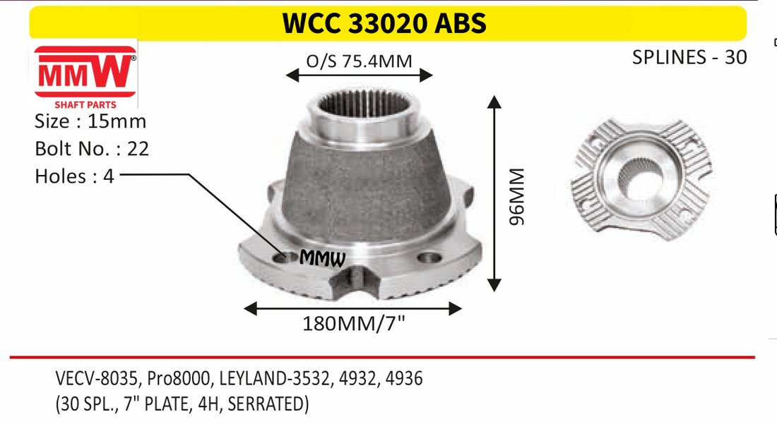 WCC 33020 ABS Front Teeth & Centre Coupling Flange length 96 MM 30 splines for VECV-8035, Pr08000, LEYLAND-3532, 4932, 4936 MMW Auto Industries