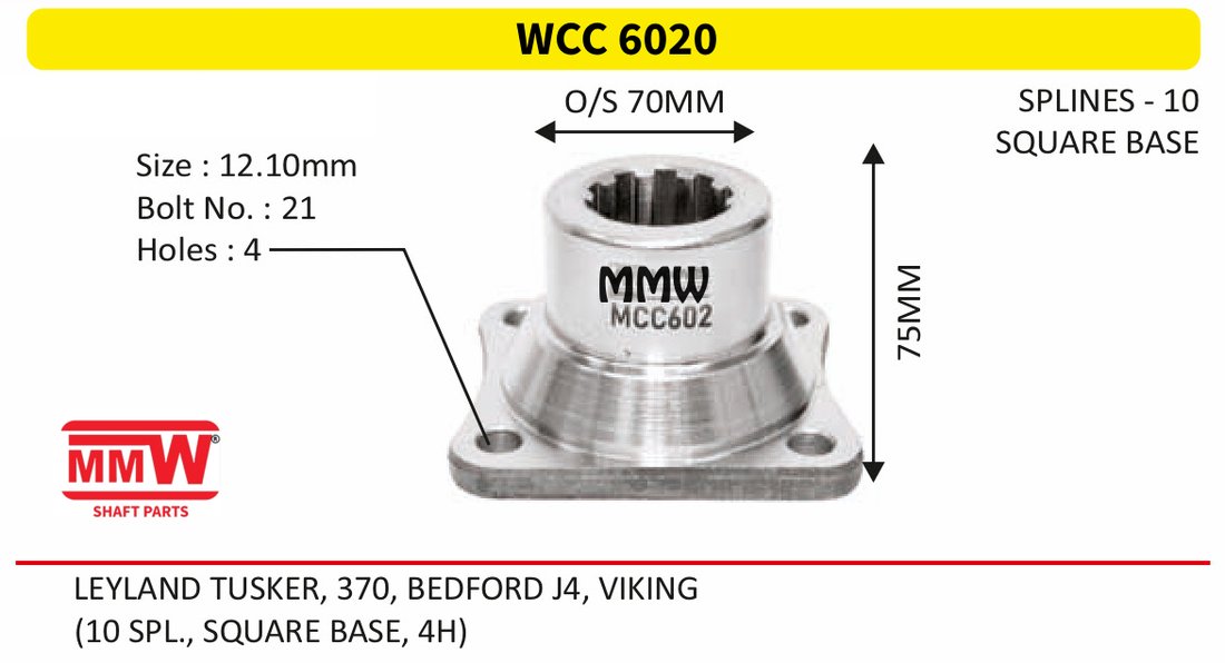 WCC 6020 Front Teeth & Centre Coupling Flange length 75 MM 10 splines for LEYLAND TUSKER, 370, BEDFORD J4, VIKING MMW Auto Industries