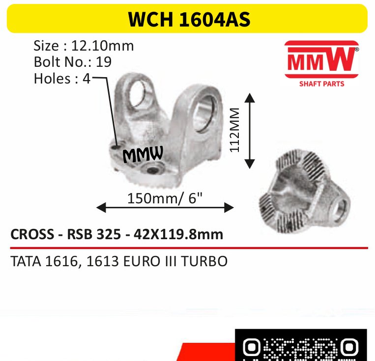 WCH 1604AS Cross Holder (Flange Yoke) RSB 325 cross 42X119.8 MM length 112 MM for TATA 1616, 1613 EURO III TURBO MMW Auto Industries