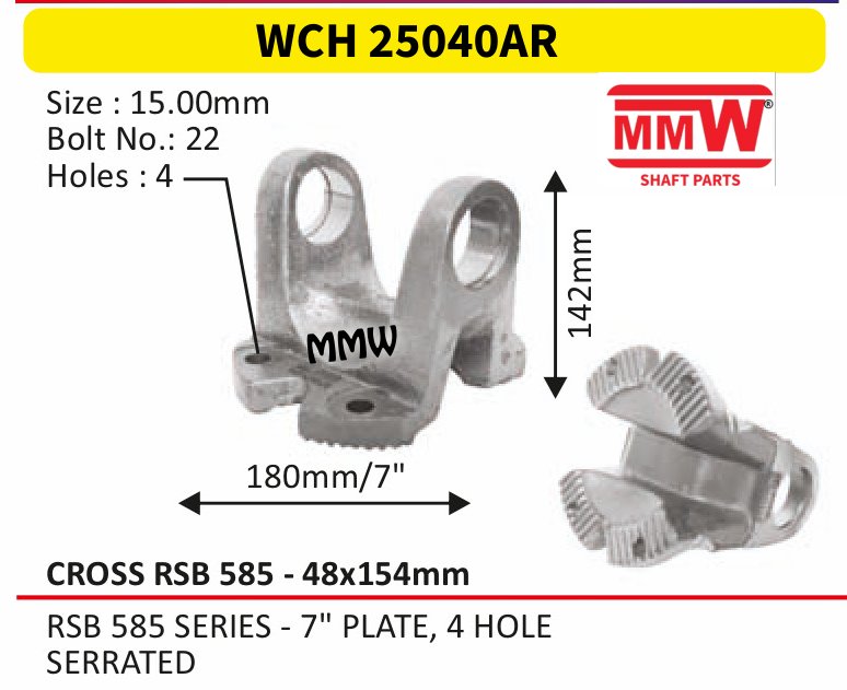 WCH 25040AR Cross Holder (Flange Yoke) 48X154 MM for RSB585SERIES-7"PLATE,4HOLE, SERRATED MMW Auto Industries