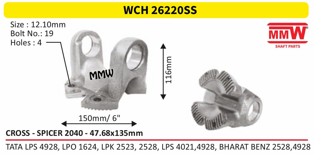 WCH 26220SS Cross Holder (Flange Yoke) 47.65X135 MM length 135mm for LPS 4923, LPK 3118, LPT 3721,, AL 3119 MINING, TER MMW Auto Industries