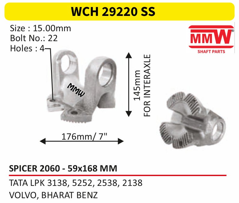 WCH 29220 SS Cross Holder (Flange Yoke) 59X168 MM length 145mm for TATA LPK 3138, 5252, 2538, 2138, VOLVO, BHARAT BEN MMW Auto Industries