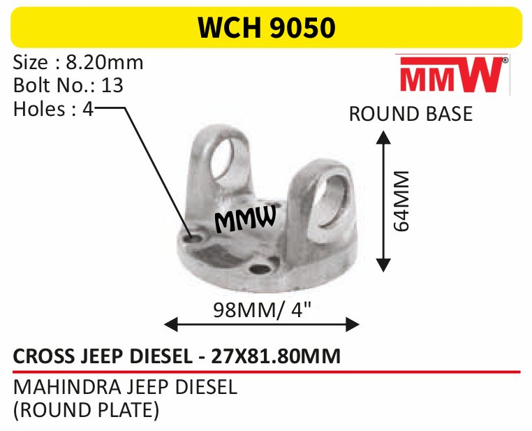 WCH 9050 Cross Holder (Flange Yoke) 27X81.80 MM length 64 MM for MAHINDRA JEEP DIESEL, (ROUND PLATE) MMW Auto Industries