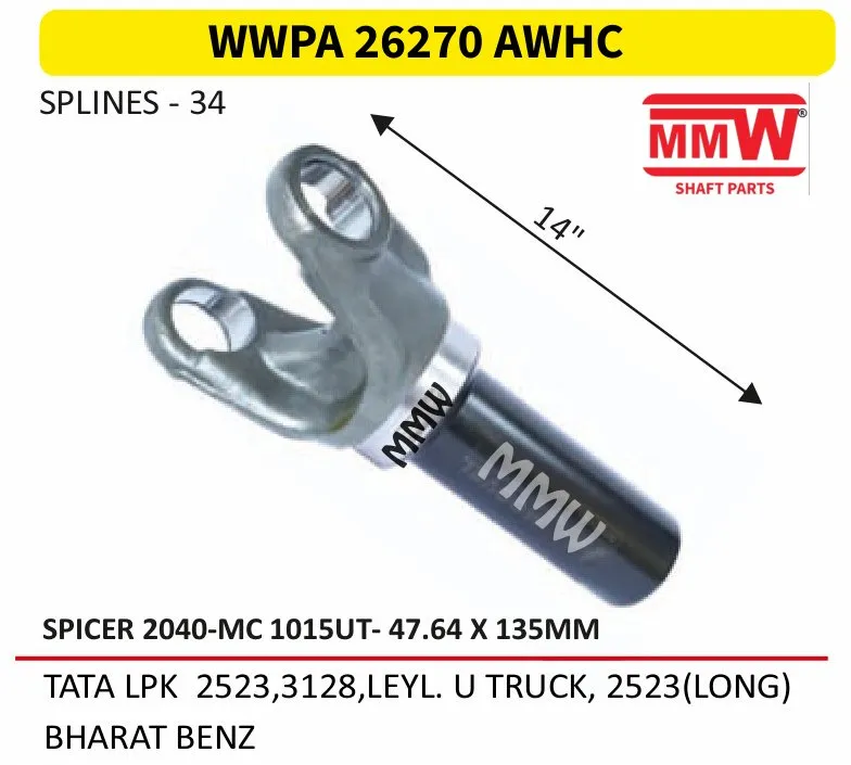 WWPA 26270 AWHC Weld Plug Assembly 47.64X135 MM 34 splines for TATA LPK 2523, 3128, LEYL.U TRUCK, 2523(LONG), BHA MMW Auto Industries