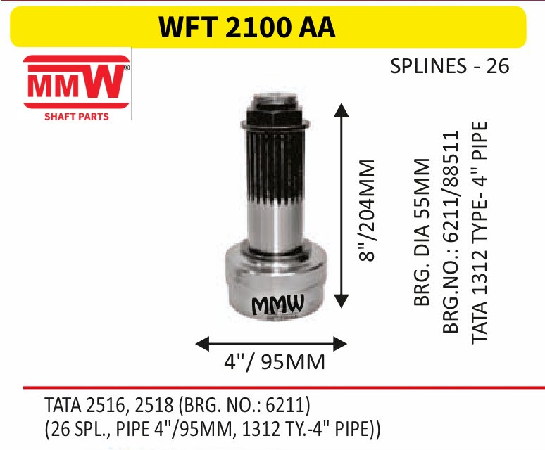 WFT 2100 AA Front Teeth & Centre Coupling Flange length 8"/204 MM 26 splines 4" pipe for TATA 1312 TYPE- 4" PIPE, TATA 2516, 2518 (BRG.NO.: MMW Auto Industries
