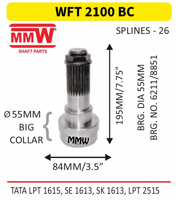 WFT 2100 BC Front Teeth & Centre Coupling Flange length 055 MM 26 splines for TATA LPT 1615, SE 1613, SK 1613, LPT 2515 MMW Auto Industries