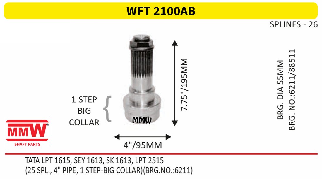 WFT 2100AB Front Teeth & Centre Coupling Flange length 7.75"/195 MM 26 splines 4" pipe for TATA LPT 1615, SEY 1613, SK 1613, LPT 2515 MMW Auto Industries