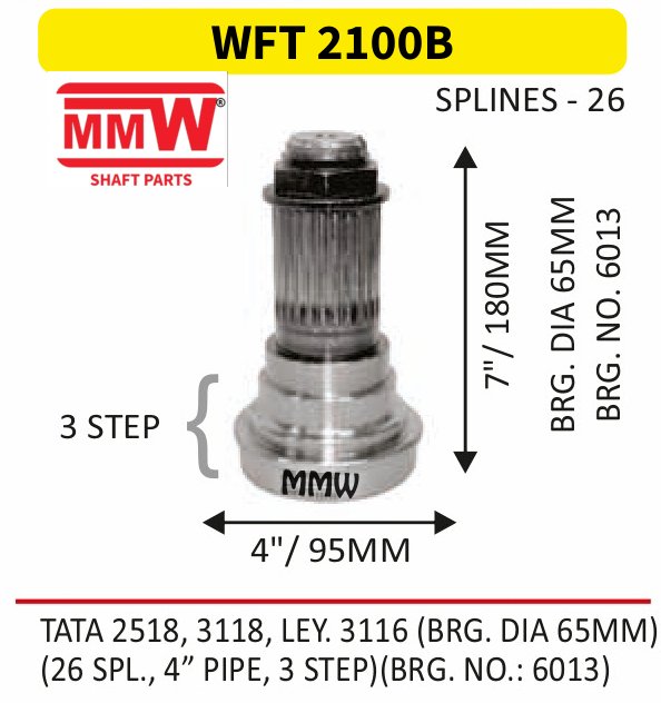 WFT 2100B Front Teeth & Centre Coupling Flange length 7"/180 MM 26 splines 4" pipe for TATA 2518, 3118, LEY. 3116 (BRG. DIA 65MM) MMW Auto Industries
