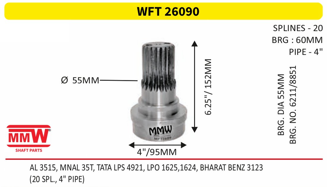 WFT 26090 Front Teeth & Centre Coupling Flange length 6.25"/152 MM 20 splines 4" pipe for (20 SPL., 4" PIPE) MMW Auto Industries