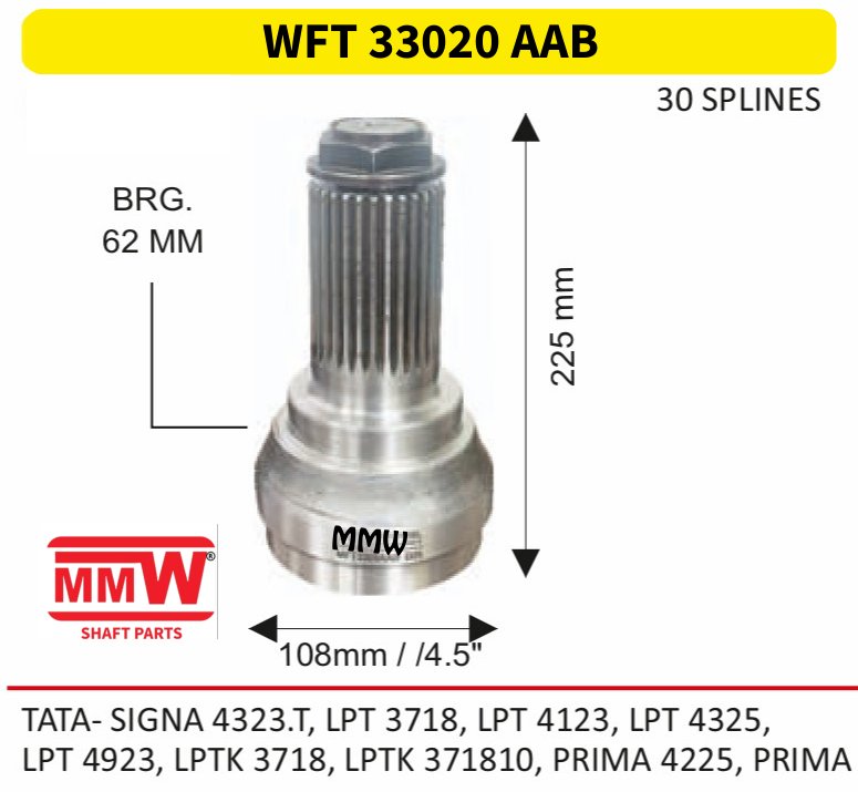 WFT 33020 AAB Front Teeth & Centre Coupling Flange length 62 MM for TATA-SIGNA 4323.T, LPT 3718, LPT 4123, LPT 4325, MMW Auto Industries