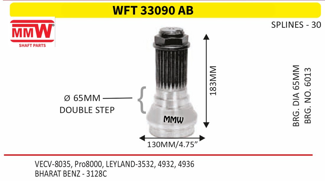 WFT 33090 AB Front Teeth & Centre Coupling Flange length 183 MM 30 splines for VECV-8035, Pr08000, LEYLAND-3532, 4932, 4936, BHAR MMW Auto Industries