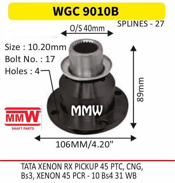WGC 9010B Gear Box Coupling Flange length 89mm 27 splines for TATAXENONRXPICKUP45PTC,CNG, MMW Auto Industries