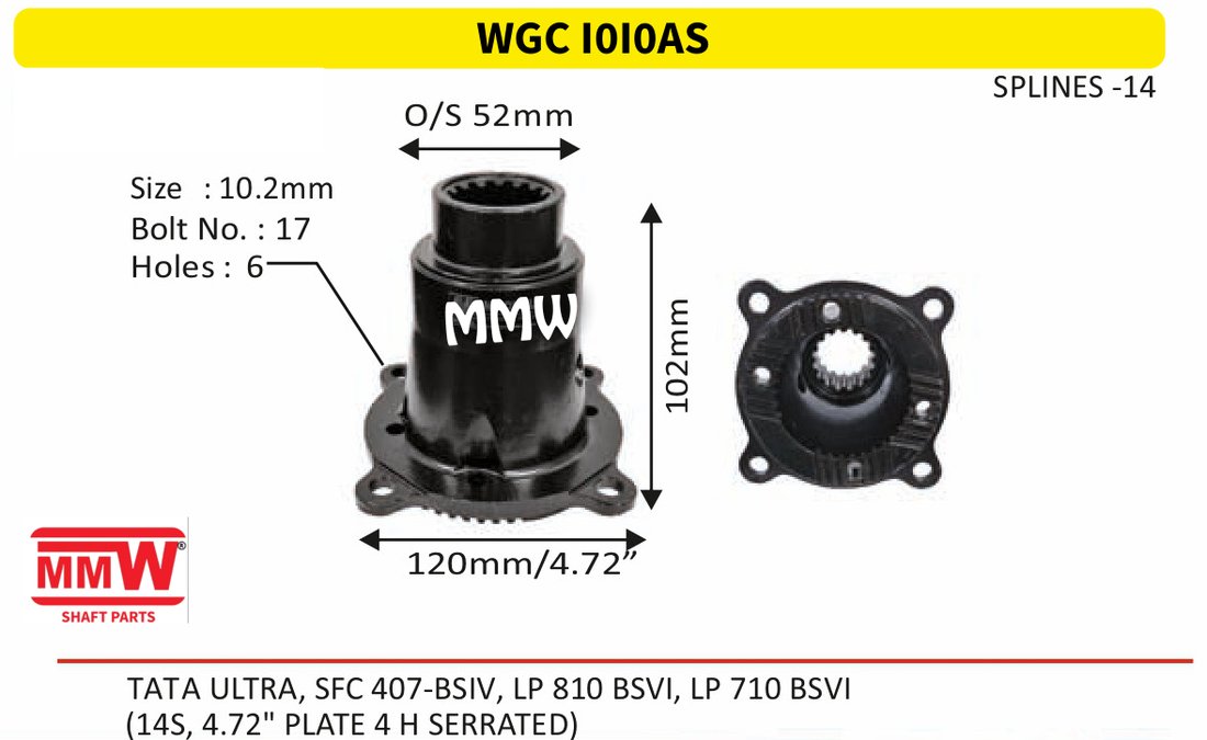 WGC I0I0AS Gear Box Coupling Flange 14 splines for TATAULTRA,SFC407-BSIV,LP810BSVI,LP710BSVI, (14S,4. MMW Auto Industries