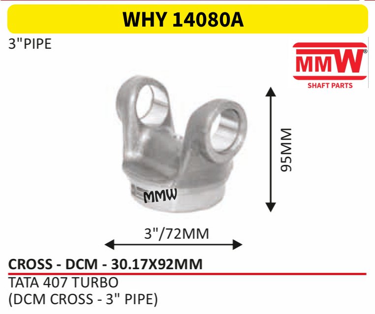 WHY 14080A Stub Ball / Half Yoke End 30.17X92 MM length 95 MM 3" pipe for TATA 407 TURBO, (DCM CROSS - 3"PIPE) MMW Auto Industries