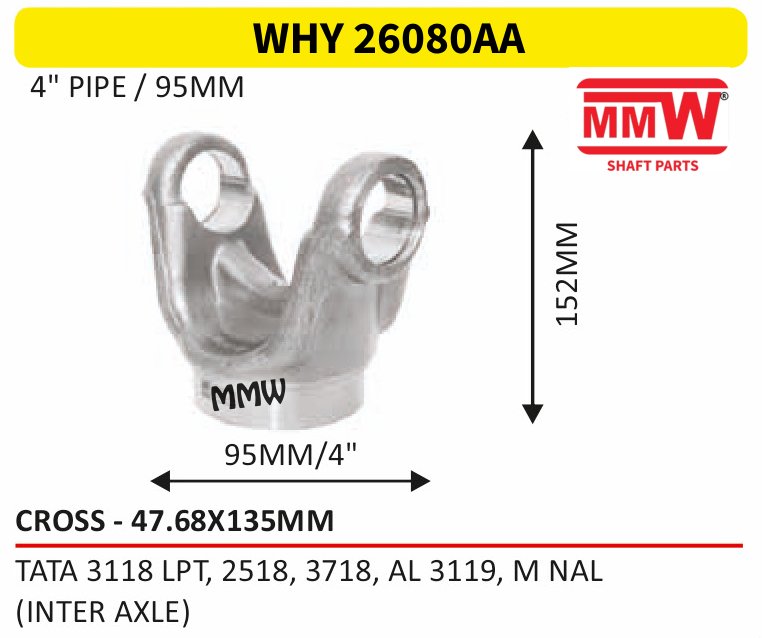 WHY 26080AA Stub Ball / Half Yoke End 47.68X135 MM length 152 MM 4" pipe for TATA 3118 LPT, 2518, 3718, AL 3119, MNAL, (INTER A MMW Auto Industries