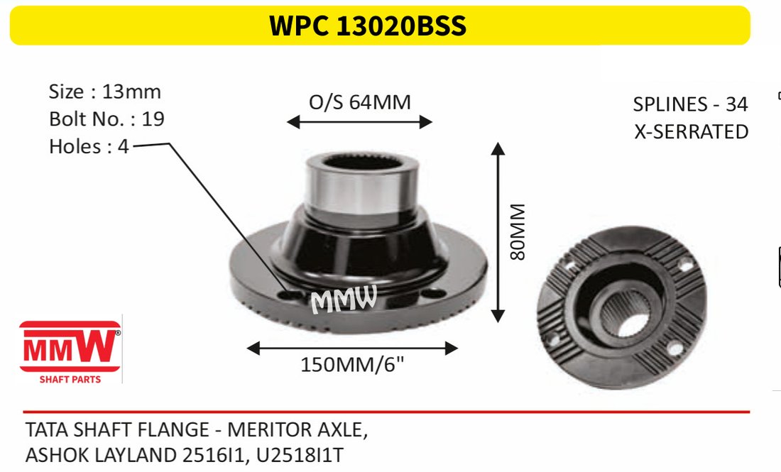 WPC 13020BSS Pinion / Diff / Input / Thru Shaft Coupling Flange length 80 MM 34 splines for TATA SHAFT FLANGE-MERITOR AXLE, MMW Auto Industries