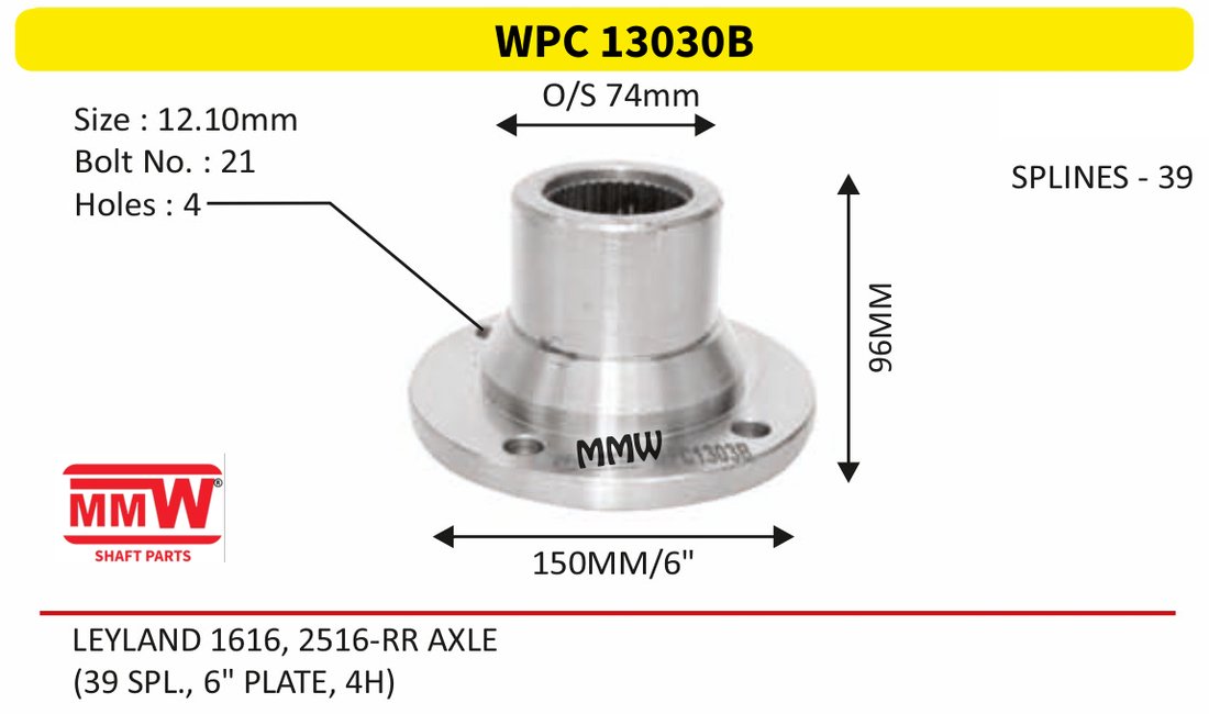 WPC 13030B Pinion / Diff / Input / Thru Shaft Coupling Flange length 96 MM 39 splines for LEYLAND 1616, 2516-RR AXLE MMW Auto Industries