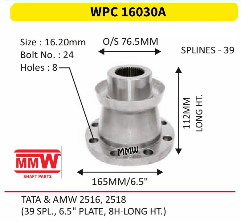 WPC 16030A Pinion / Diff / Input / Thru Shaft Coupling Flange length 112 MM 39 splines for TATA&AMW 2516, 2518 MMW Auto Industries