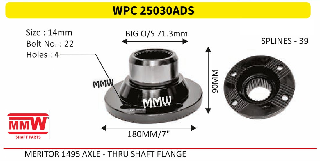 WPC 25030ADS Pinion / Diff / Input / Thru Shaft Coupling Flange length 90 MM 39 splines for MERITOR 1495 AXLE-THRUSHAFT FLANGE MMW Auto Industries