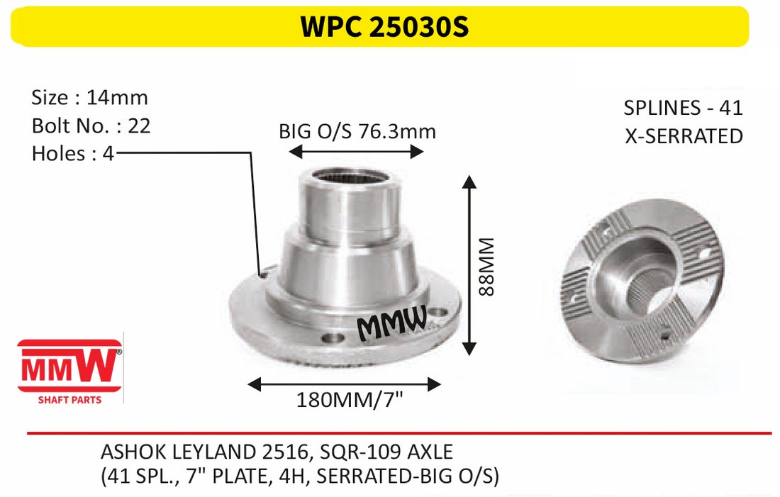 WPC 25030S Pinion / Diff / Input / Thru Shaft Coupling Flange length 88 MM 41 splines for ASHOK LEYLAND 2516, SQR-109 AXLE MMW Auto Industries