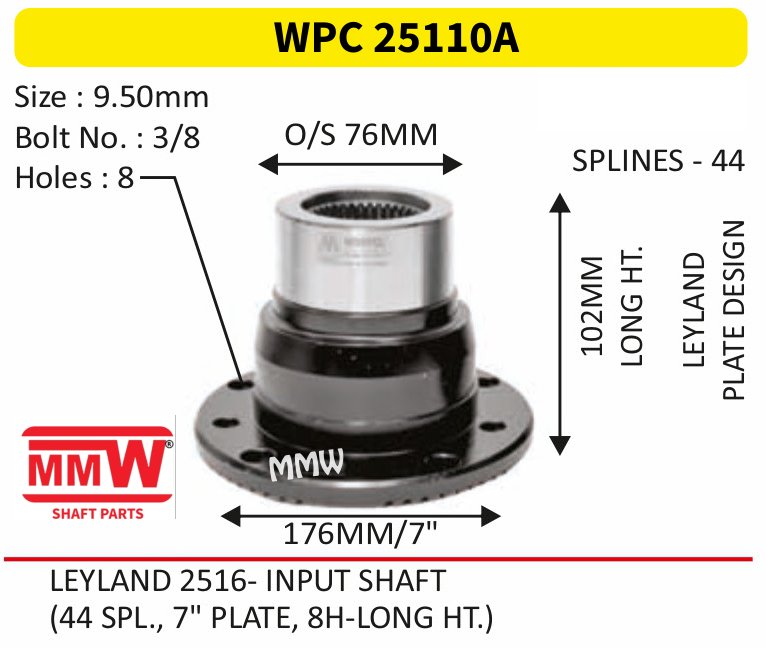 WPC 25110A Pinion / Diff / Input / Thru Shaft Coupling Flange length 102 MM 44 splines for LEYLAND, LEYLAND 2516-INPUT SHAFT MMW Auto Industries