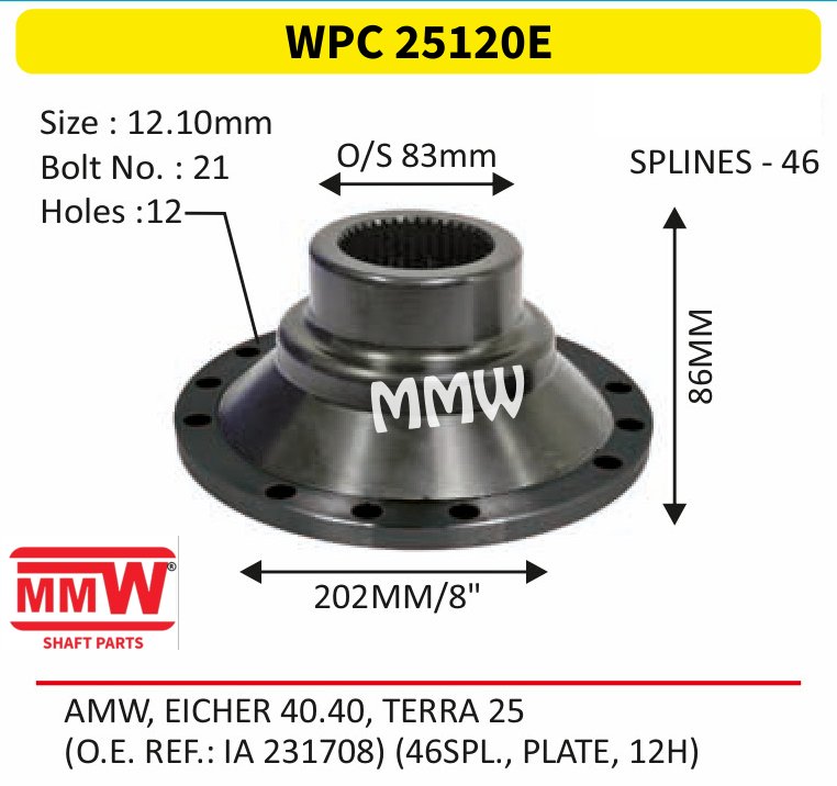 WPC 25120E Pinion / Diff / Input / Thru Shaft Coupling Flange length 86 MM 46 splines for AMW, EICHER 40.40, TERRA 25 MMW Auto Industries