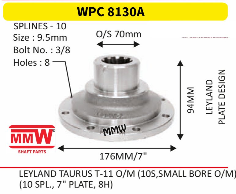 WPC 8130A Pinion / Diff / Input / Thru Shaft Coupling Flange length 94 MM 10 splines for LEYLAND, LEYLANDTAURUST-11O/M(10S, SMALLBOREO/M) MMW Auto Industries