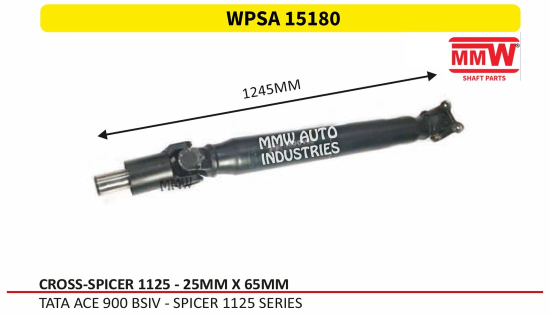 WPSA 15180 Propeller Shaft (LCV) 25X65 MM length 1245 MM for TATA ACE 900 BSIV - SPICER 1125 SERIES MMW Auto Industries