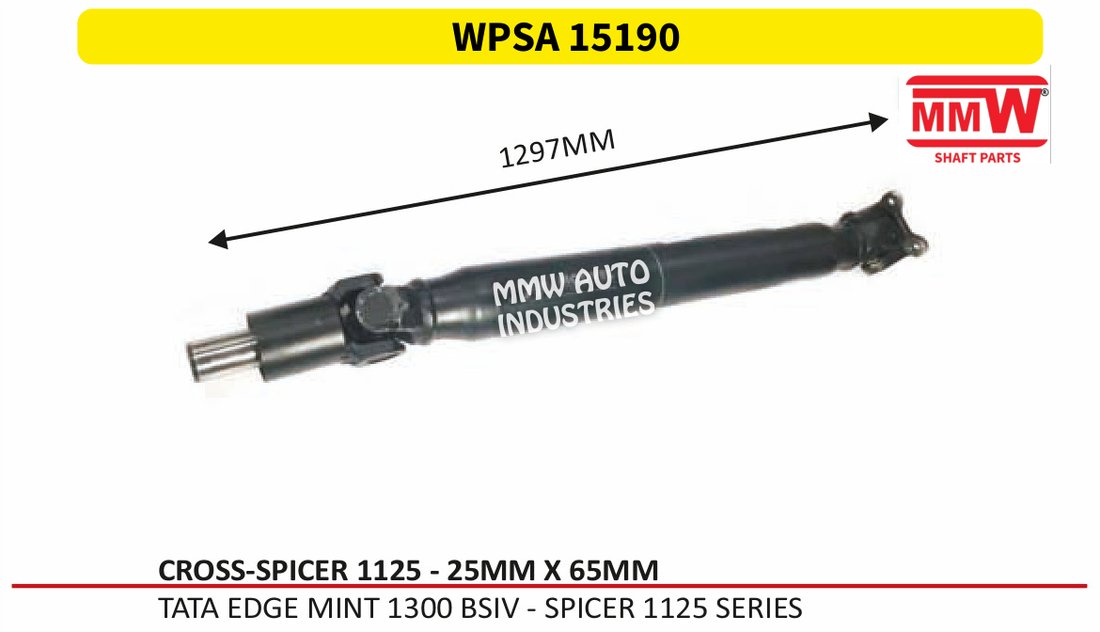 WPSA 15190 Propeller Shaft (LCV) 25X65 MM length 1297 MM for TATA EDGE MINT 1300 BSIV - SPICER 1125 SERIES MMW Auto Industries