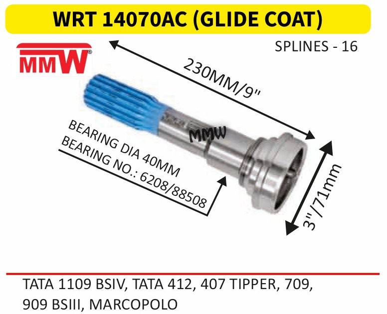 WRT 14070AC (GLIDE COAT) Full Sleeve Yoke & Rear Teeth length 230MM/9" 16 splines for TATA1109BSIV,TATA412,407TIPPER,709, 909BSIII,MARCO MMW Auto Industries