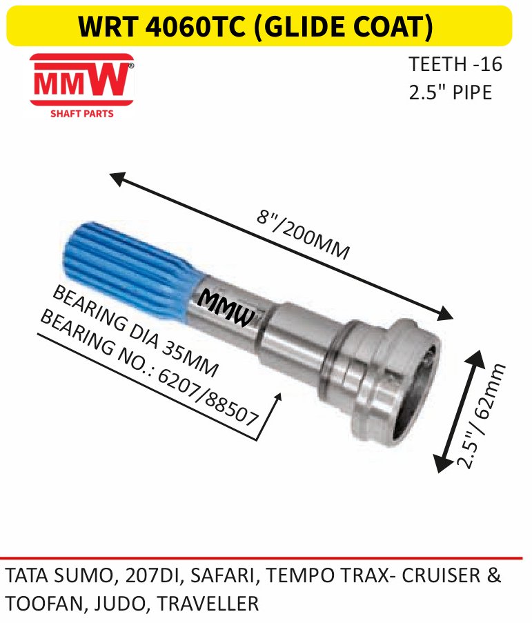 WRT 4060TC (GLIDE COAT) Full Sleeve Yoke & Rear Teeth length 8"/200 MM 2.5" pipe for TATA SUMO,207DI,SAFARI,TEMPO TRAX-CRUISER& MMW Auto Industries