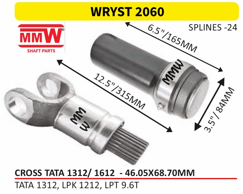 WRYST 2060 Full Sleeve Yoke & Rear Teeth 46.05X68.70 MM length 6.5"/165 MM 24 splines for TATA 1312, LPK 1212, LPT 9.6T MMW Auto Industries