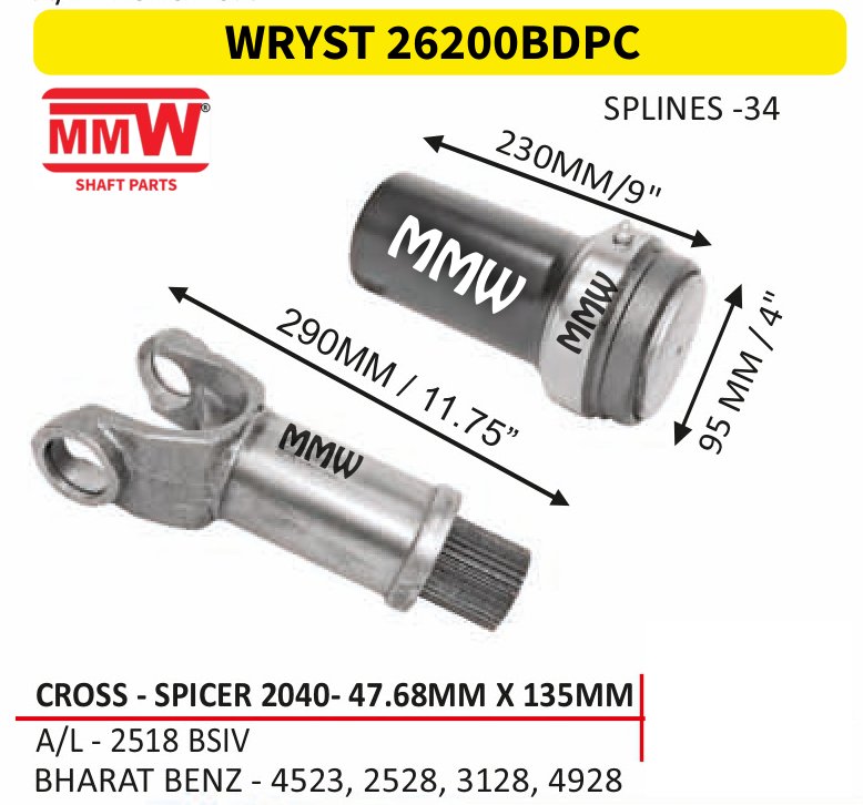WRYST 26200BDPC Full Sleeve Yoke & Rear Teeth 47.68X135 MM length 290MM/11.75" 34 splines for A/L - 2518 BSIV, BHARAT BENZ - 4523, 2528, 3128, 4 MMW Auto Industries