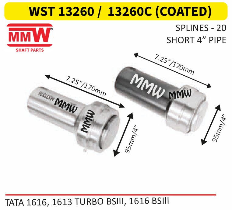 WST 13260 / 13260C (COATED) Full Sleeve Yoke & Rear Teeth length 7.25"/170mm 20 splines 4" pipe for TATA 1616, 1613 TURBO BSIII, 1616 BSIII MMW Auto Industries