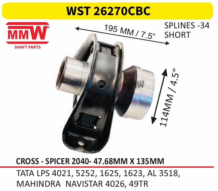 WST 26270CBC Full Sleeve Yoke & Rear Teeth 47.68X135 MM length 195MM/7.5" 34 splines for TATA LPS 4021, 5252, 1625, 1623, AL 3518,, MAHINDR MMW Auto Industries