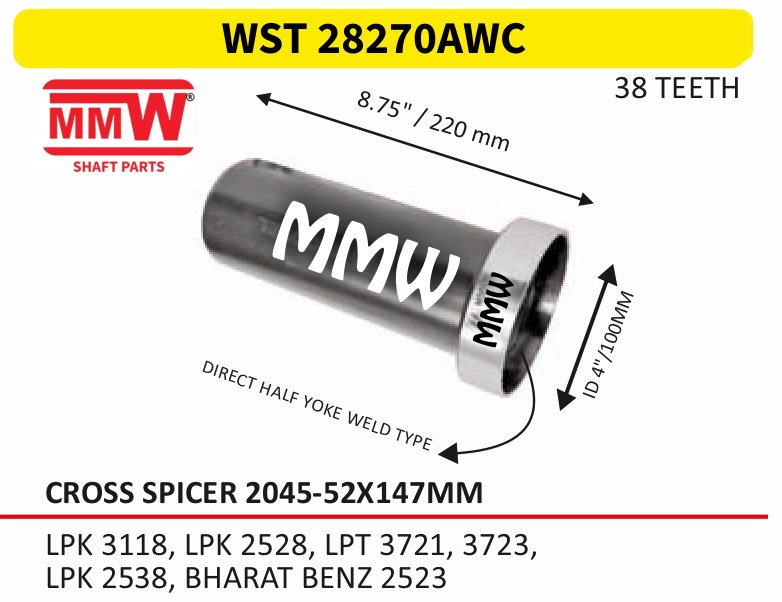 WST 28270AWC Full Sleeve Yoke & Rear Teeth 52X147 MM length 8.75"/220mm for LPK 3118, LPK 2528, LPT 3721, 3723,, LPK 2538, BHA MMW Auto Industries